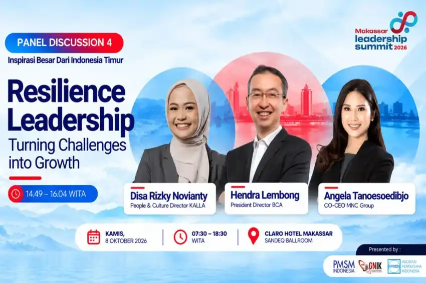 Makassar Leadership Summit 2026 Mengulas Kepemimpinan Tangguh di Tengah Tantangan
