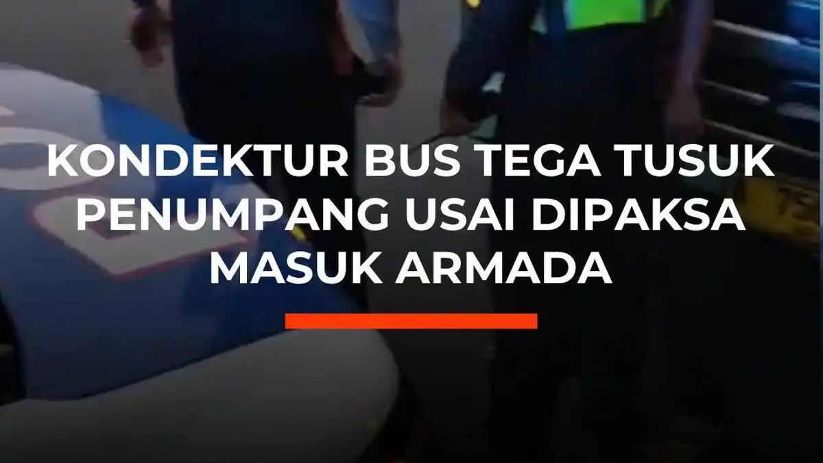 Kondektur Bus Tega Tusuk Penumpang Usai Dipaksa Masuk Armada Aksi kekerasan melibat pelaku transportasi umum kembali terjadi